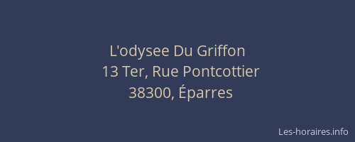 L'odysee Du Griffon