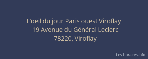L'oeil du jour Paris ouest Viroflay