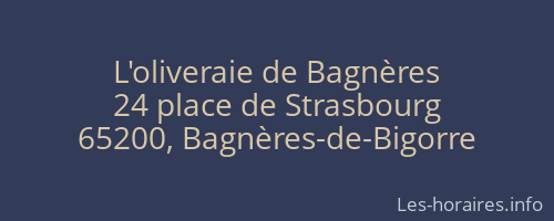 L'oliveraie de Bagnères
