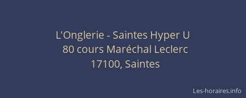L'Onglerie - Saintes Hyper U
