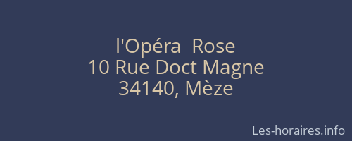 l'Opéra  Rose