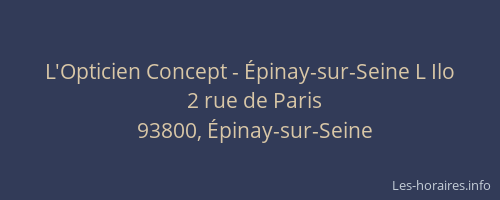 L'Opticien Concept - Épinay-sur-Seine L Ilo