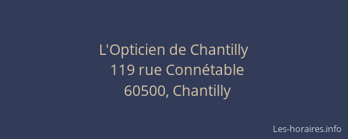 L'Opticien de Chantilly