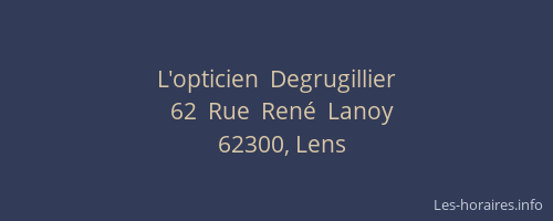 L'opticien  Degrugillier