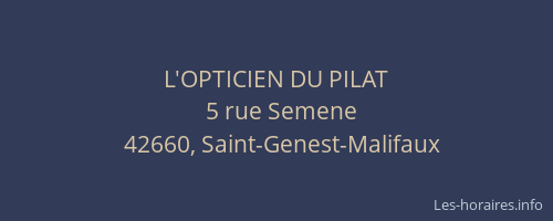 L'OPTICIEN DU PILAT