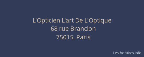L'Opticien L'art De L'Optique