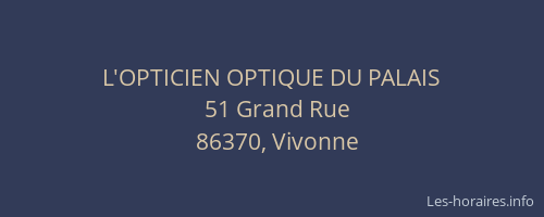 L'OPTICIEN OPTIQUE DU PALAIS