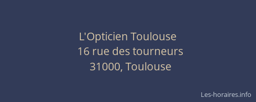L'Opticien Toulouse