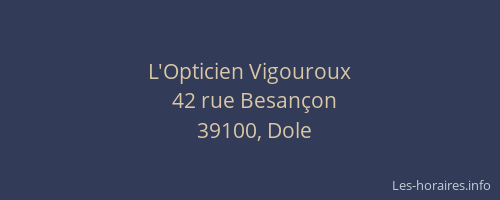 L'Opticien Vigouroux