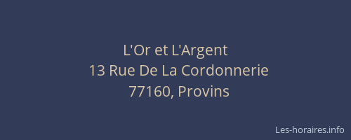 L'Or et L'Argent