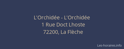 L'Orchidée - L'Orchidée