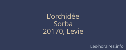 L'orchid&eacute;e