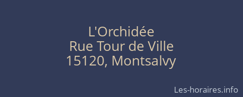 L'Orchidée