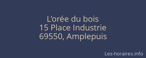 L'orée du bois