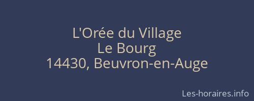 L'Orée du Village