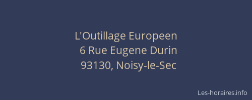 L'Outillage Europeen