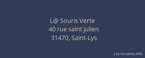 L@ Souris Verte