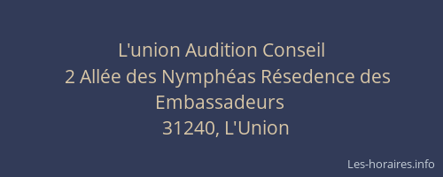 L'union Audition Conseil