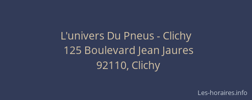 L'univers Du Pneus - Clichy