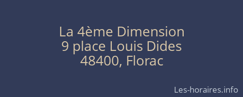 La 4ème Dimension