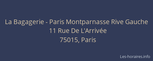La Bagagerie - Paris Montparnasse Rive Gauche