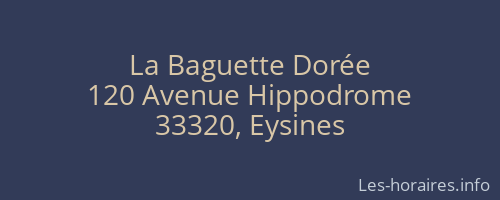 La Baguette Dorée