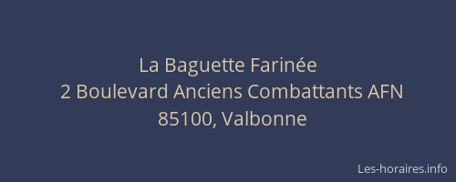 La Baguette Farinée