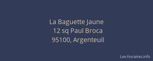 La Baguette Jaune