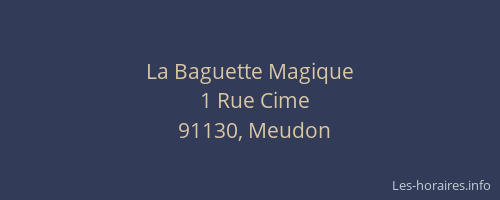 La Baguette Magique