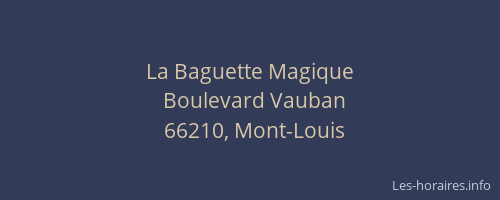 La Baguette Magique