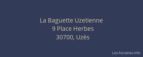 La Baguette Uzetienne
