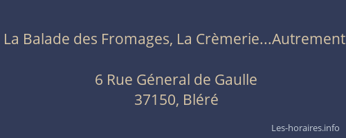 La Balade des Fromages, La Cr&egrave;merie...Autrement