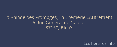 La Balade des Fromages, La Crèmerie...Autrement