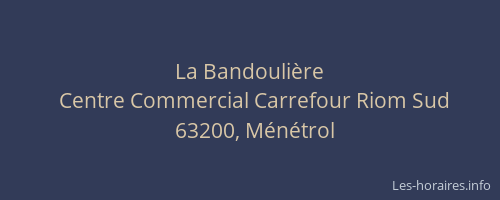 La Bandouli&egrave;re