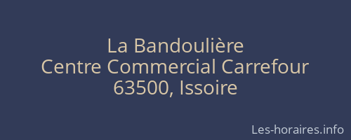 La Bandoulière