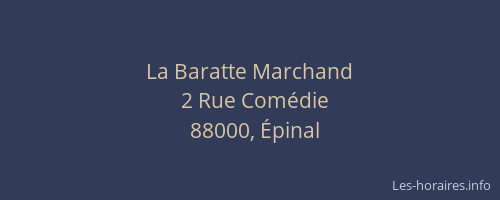 La Baratte Marchand