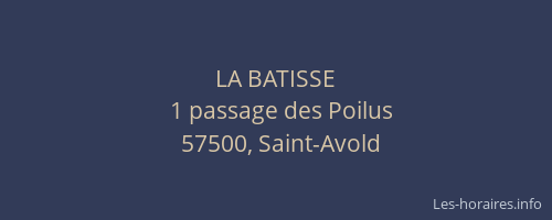 LA BATISSE