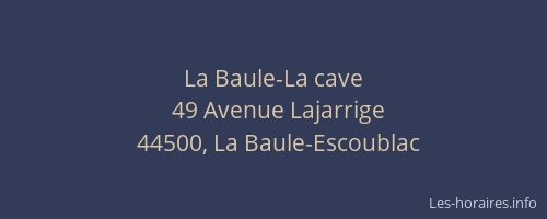 La Baule-La cave