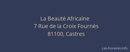 La Beaut&eacute; Africaine