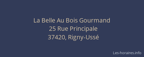 La Belle Au Bois Gourmand