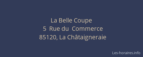 La Belle Coupe