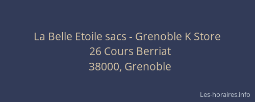 La Belle Etoile sacs - Grenoble K Store