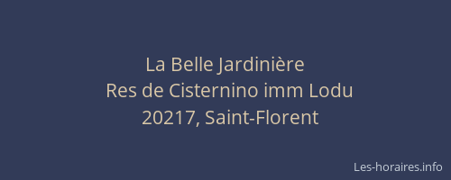 La Belle Jardini&egrave;re