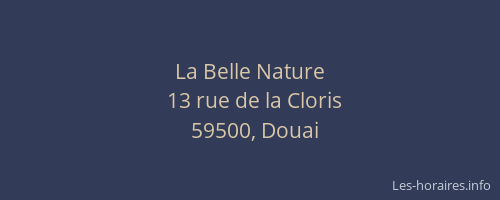 La Belle Nature