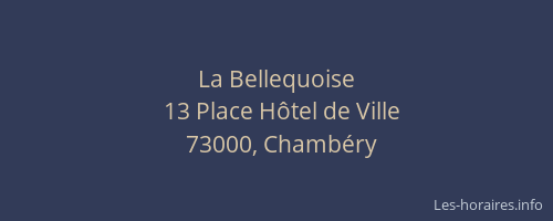 La Bellequoise