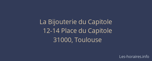 La Bijouterie du Capitole