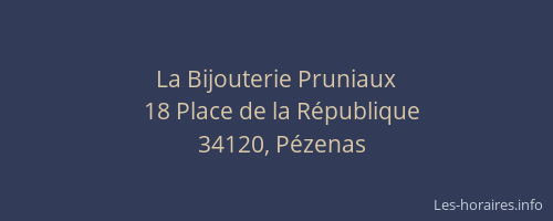 La Bijouterie Pruniaux