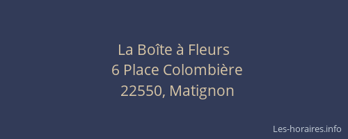 La Bo&icirc;te &agrave; Fleurs