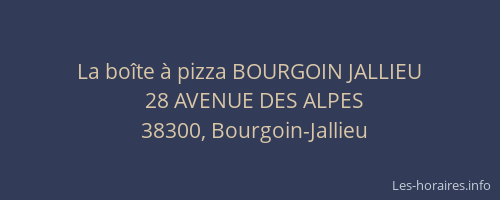 La boîte à pizza BOURGOIN JALLIEU