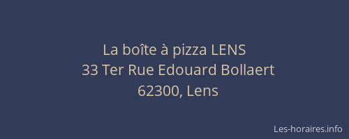 La boîte à pizza LENS
